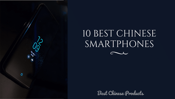 Best Chinese Smartphones