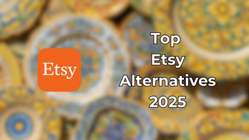 Top Etsy Alternatives 